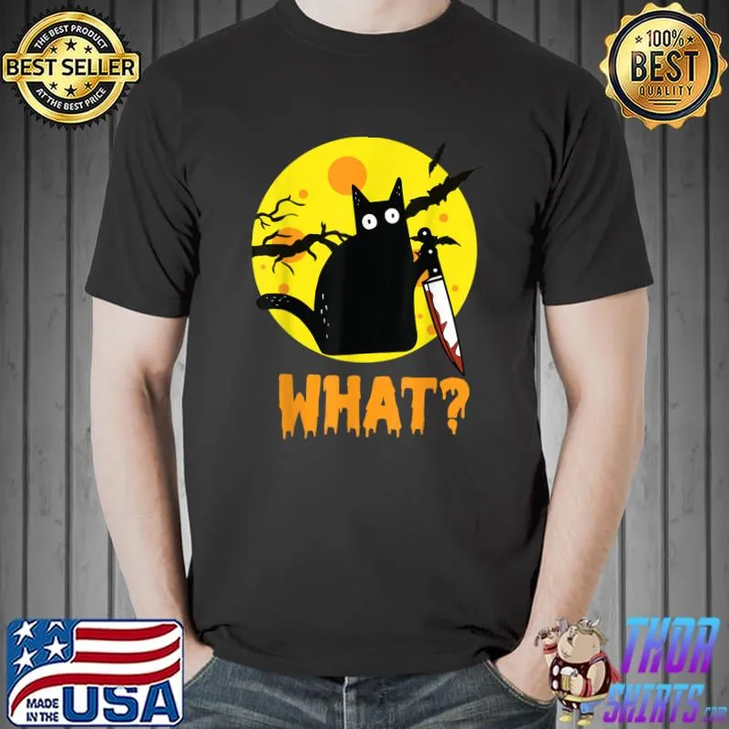 Cat Moon What Murderous Black Cat With Knife Humorous Halloween T-Shirt