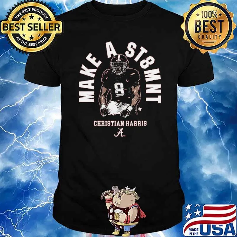 Christian Harris Make A Statement Shirt