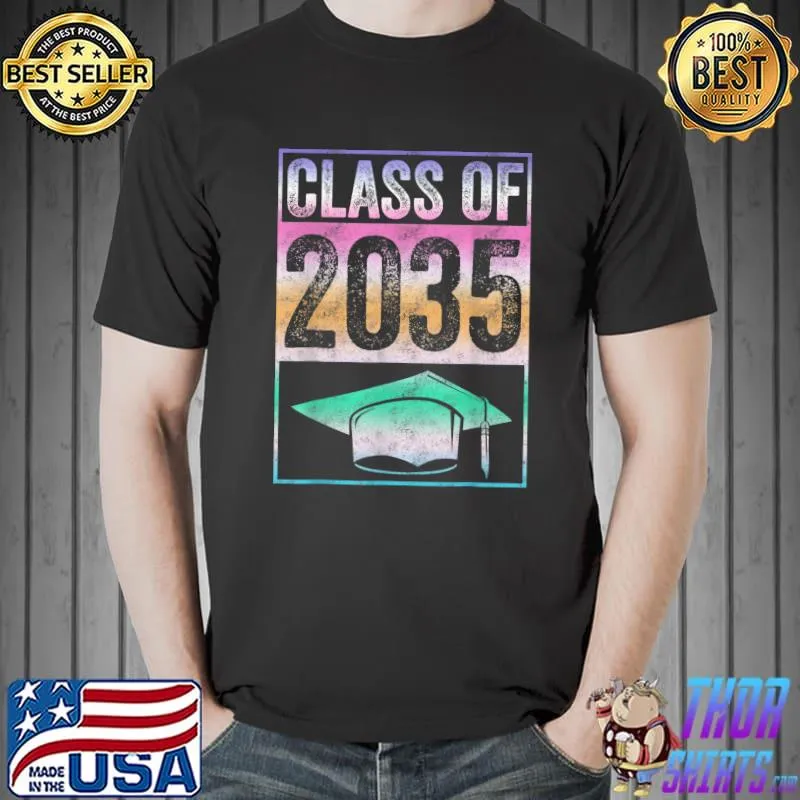 Class Of 2035 Grow With Me Graduation First Day Of School T-Shirt