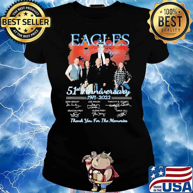 Eagles 51st Anniversary 1971 2022 Don Henley Signatures Thank You For The Memories Shirt Ladies tee