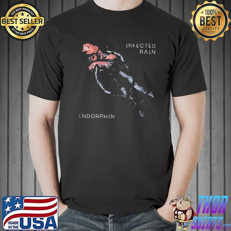 Endorphin infected rain trending shirt