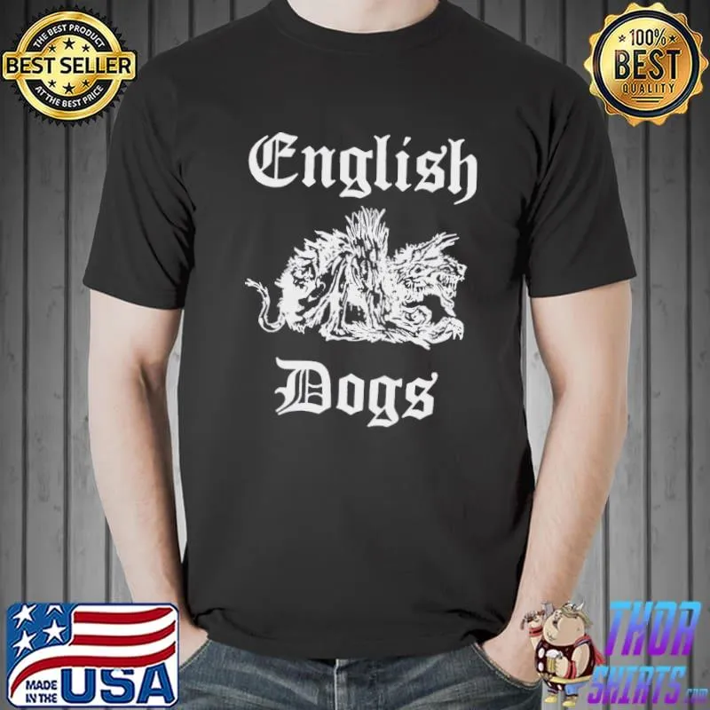 English dogs the varukers classic shirt
