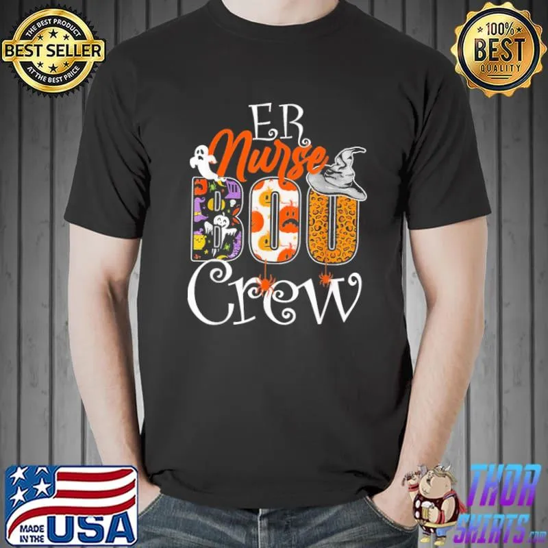 Er nurse boo boo crew emergency room nurse halloween costume funny halloween classic shirt