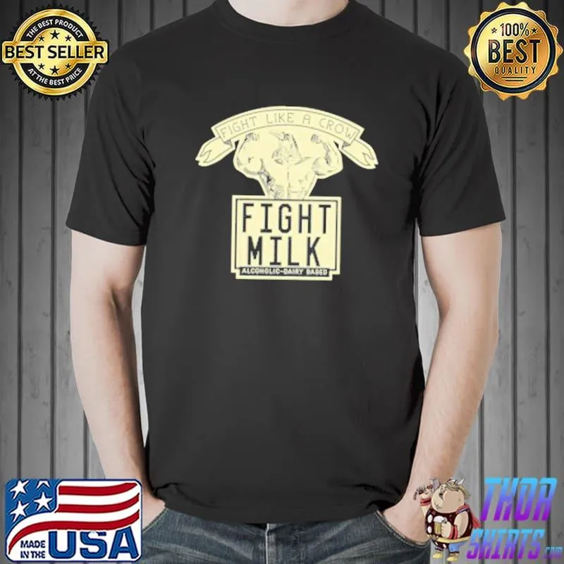 Fight milk fight like a crow in philadelphia mens black classic shirt