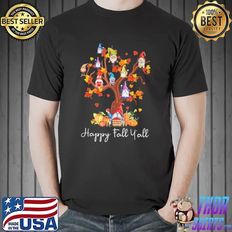 Funny thanksgiving happy fall y'all gnomes pumpkin autumn tree thanksgiving shirt