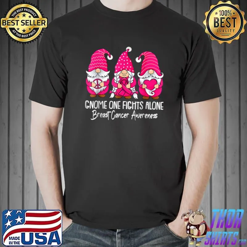 Gnome One Fights Alone Breast Cancer Awareness Support Squad Survivor T-Shirt