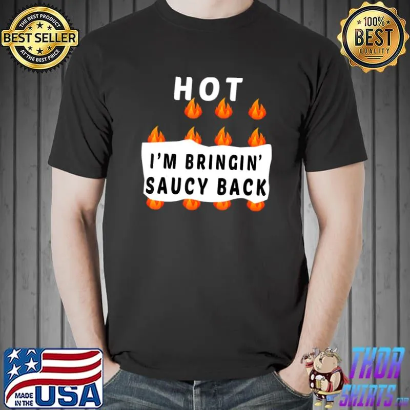 Hot sauces i'm bringin' saucy back group halloween T-Shirt
