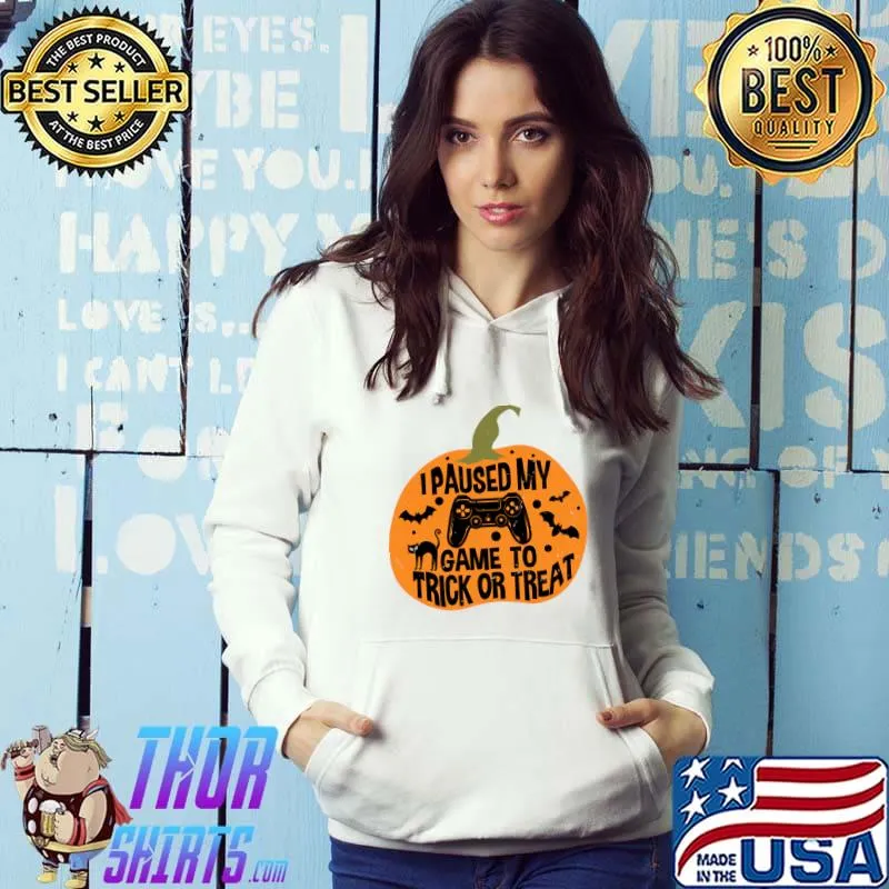 I paused my hame to trick or treat controller pumpkin bats halloween T-Shirt Hoodie