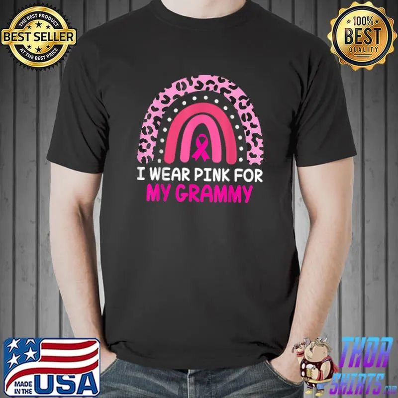 I Wear Pink In Memory Of My Grammy Breast Cancer Awareness Rainbow Leopard T-Shirt