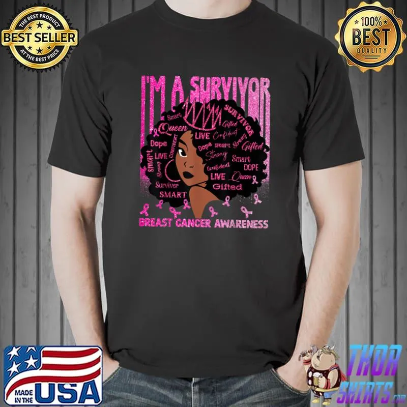 I'm A Survivor Breast Cancer Awareness Messy Bun Black Women T-Shirt