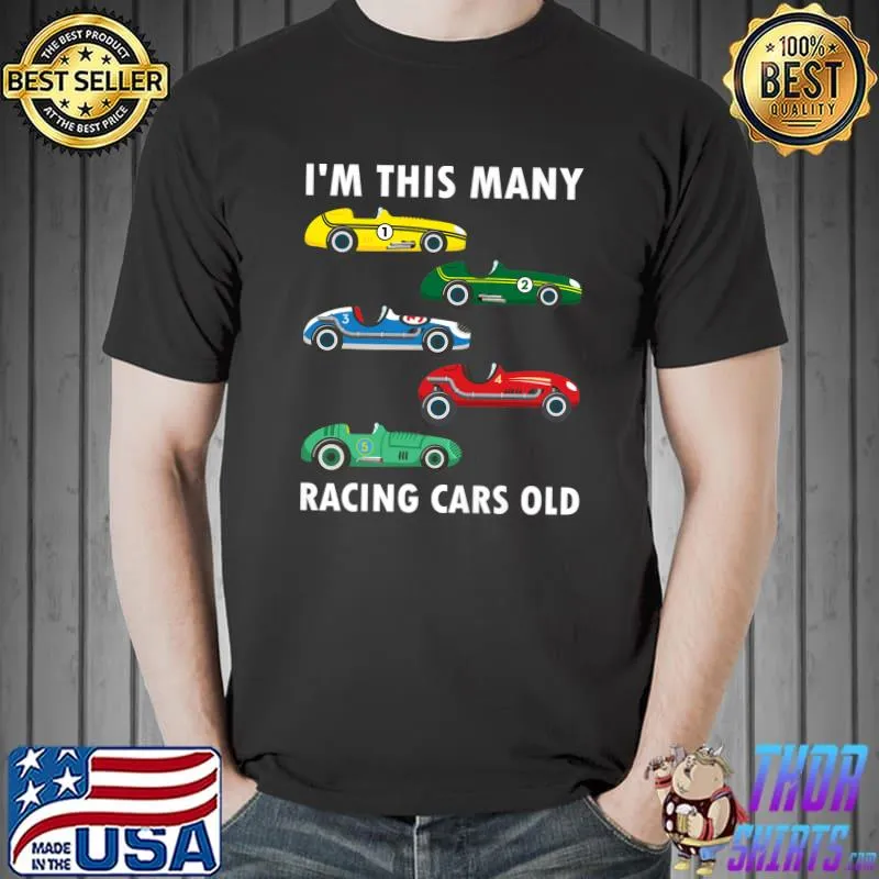 I'm This Many Racing Cars Old 5 Years Old 5th Birthday T-Shirt