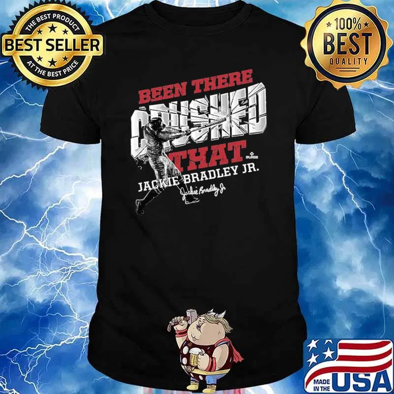 jackie bradley jr been there crushed that Essential T-Shirt