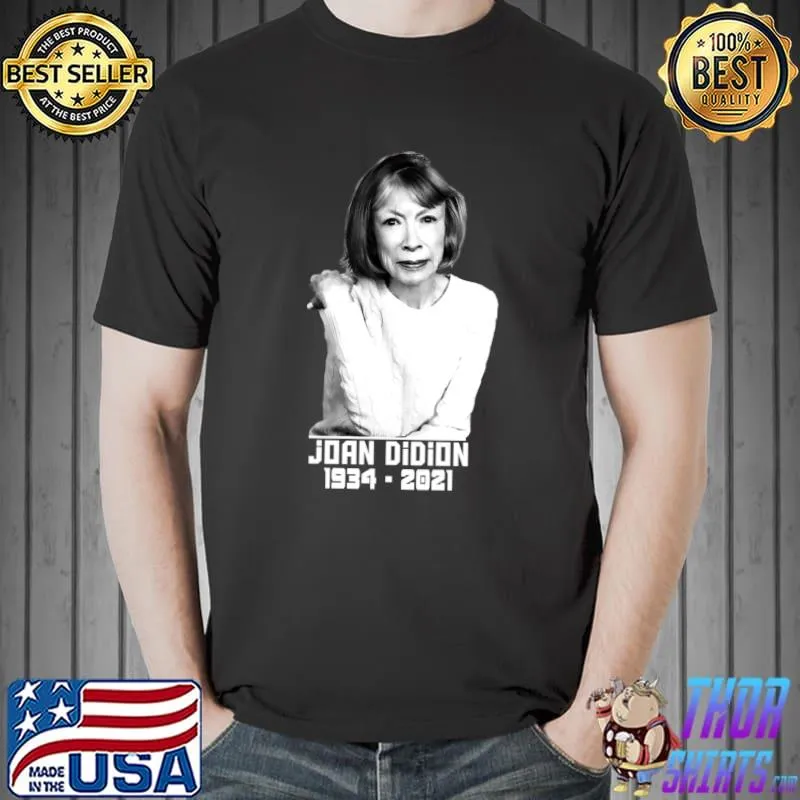 joan didion 1934-2021 Classic T-Shirt