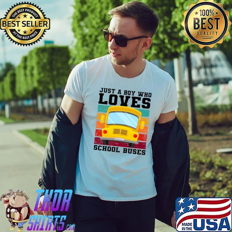 Just a boy who loves school buses vintage T-Shirt