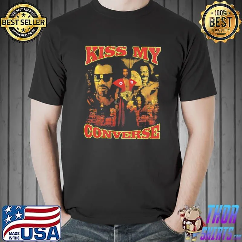 Kiss my converse sho'nuff classic shirt