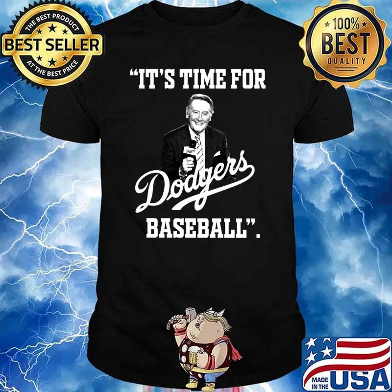 Legend Vin Scully it's time for Dodgers baseball T-Shirt