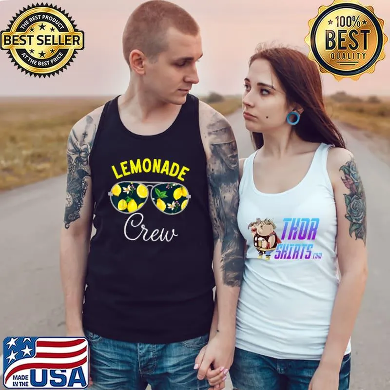 Lemonade Crew Sunglasses Lemon Lemonade Squad T-Shirt Tank Top