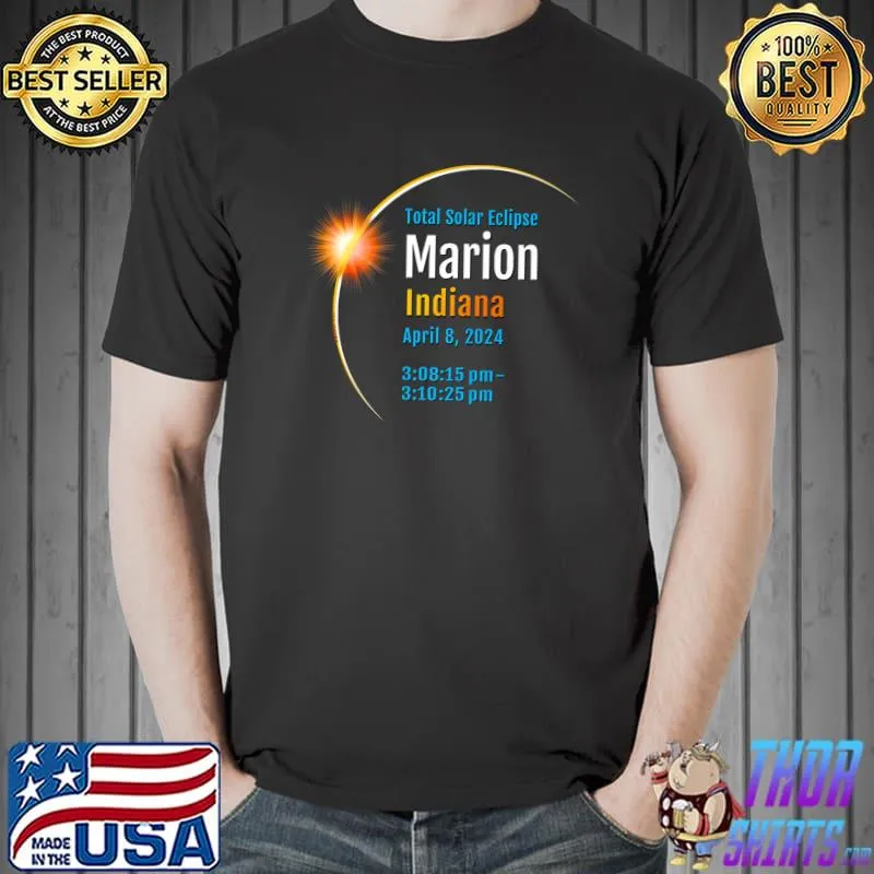 Marion Indiana IN Total Solar Eclipse 2024 T-Shirt