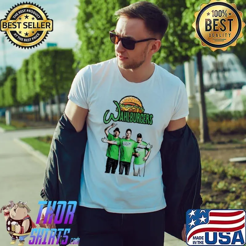 More then awesome wahlburgers cool graphic gifts classic shirt