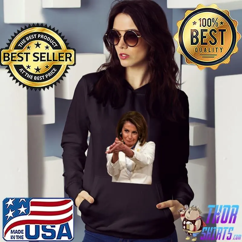 Nancy Pelosi Classic T-Shirt Hoodie