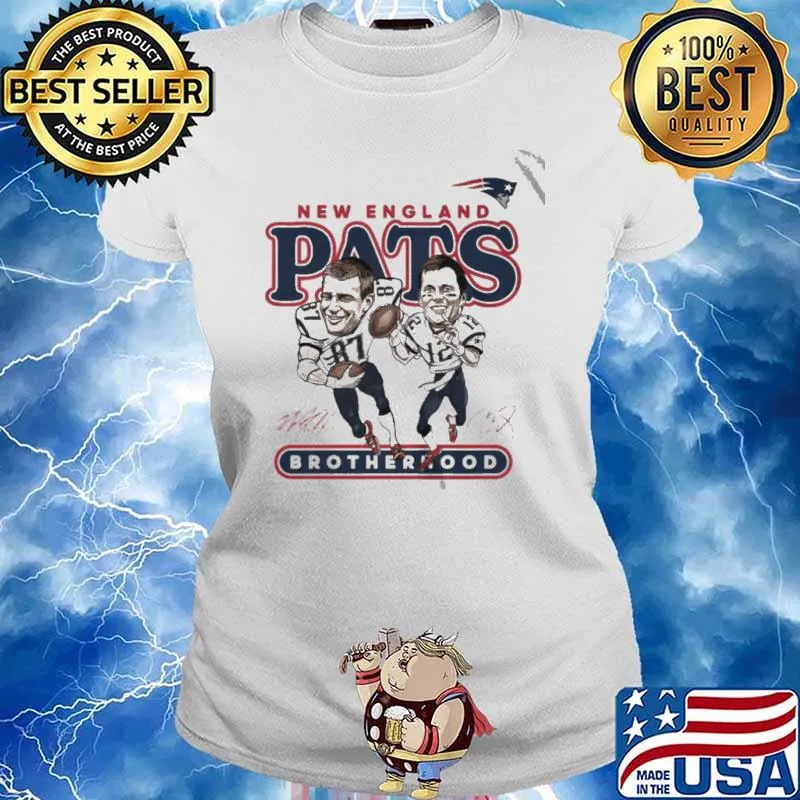 New England Pats Brotherhood Patriots Shirt Ladies tee