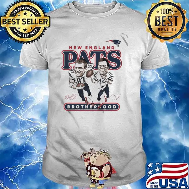 New England Pats Brotherhood Patriots Shirt