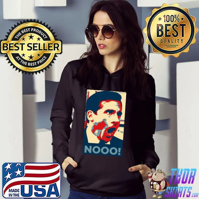 Nooo! funny meme the office michael scott classic s Hoodie