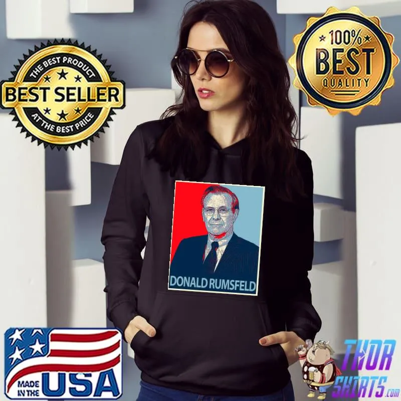 Official Tribute Merchandise of Donald Rumsfeld Essential T-Shirt Hoodie