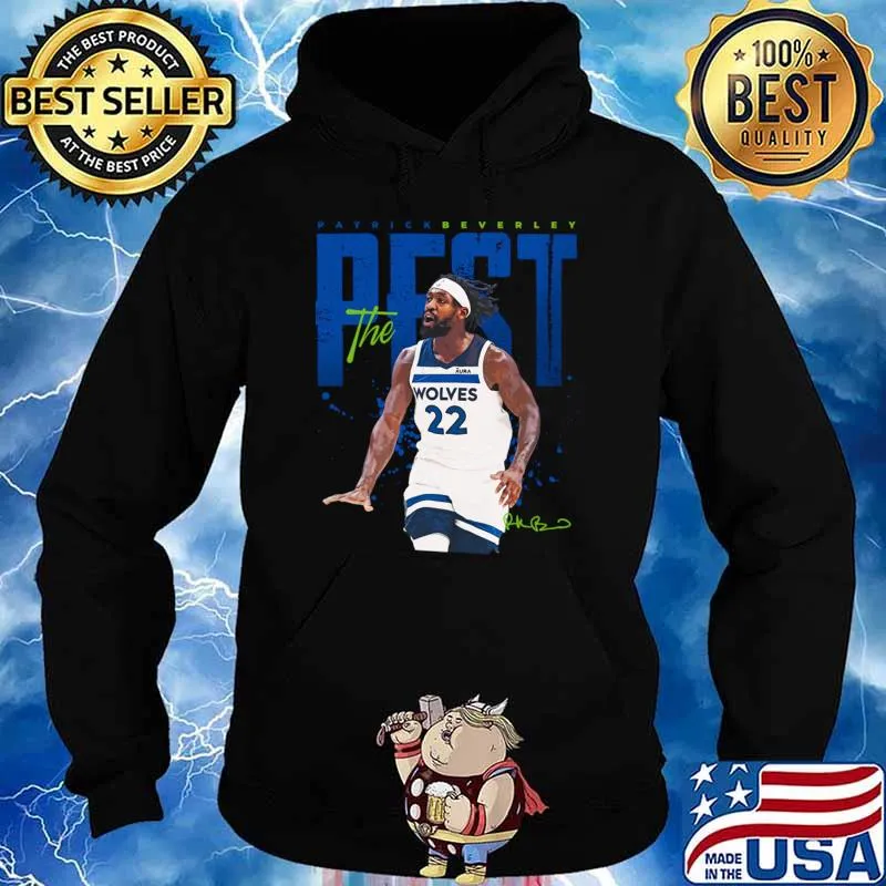 Patrick Beverley wolves 22 T-Shirt Hoodie