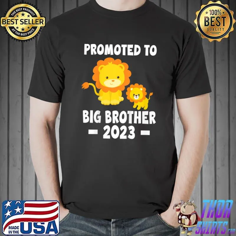 Promoted To Big Brother Est 2023 Lions Brother 2023 T-Shirt