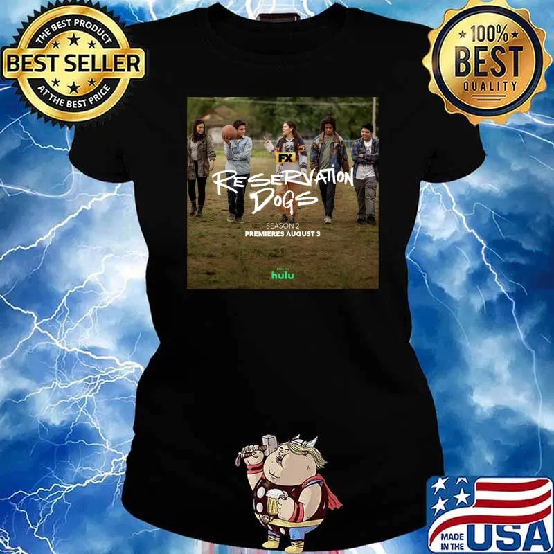 Reservation Dogs tv show Classic T-Shirt Ladies tee