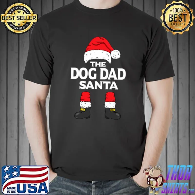 The Dog Dad Santa Family Group Christmas Pajama T-Shirt