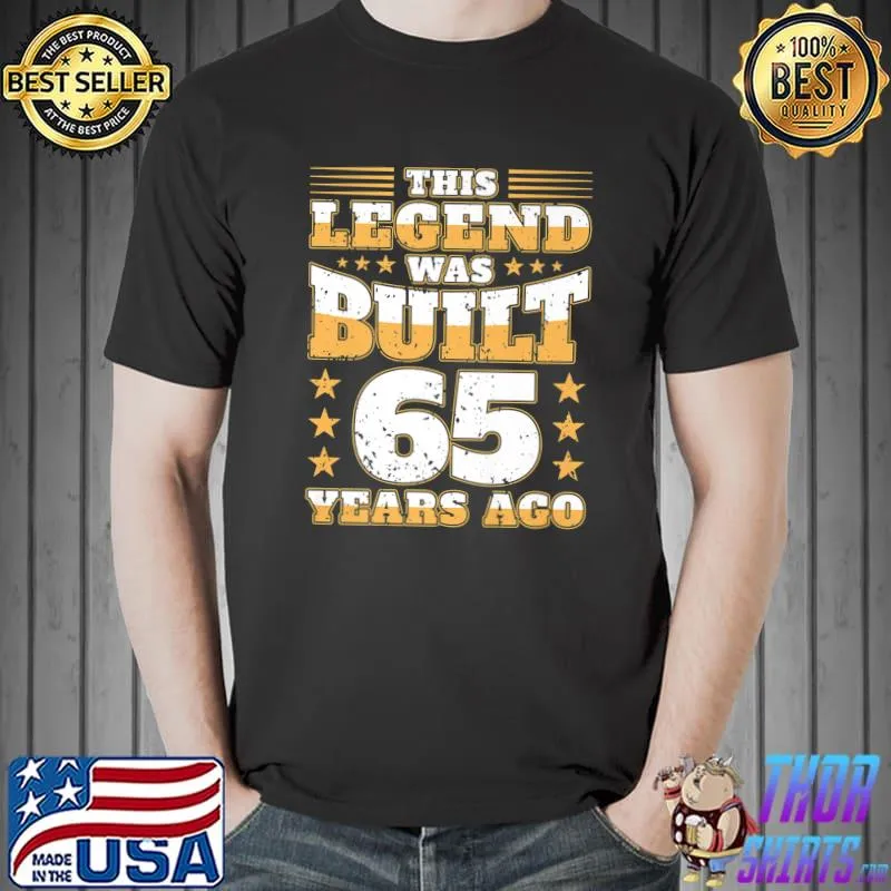 This Legend Was Built 65 Years Ago 65th Birthday Stars T-Shirt