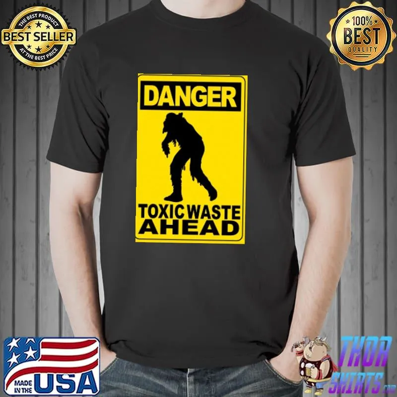 Toxic waste ahead sport shirt