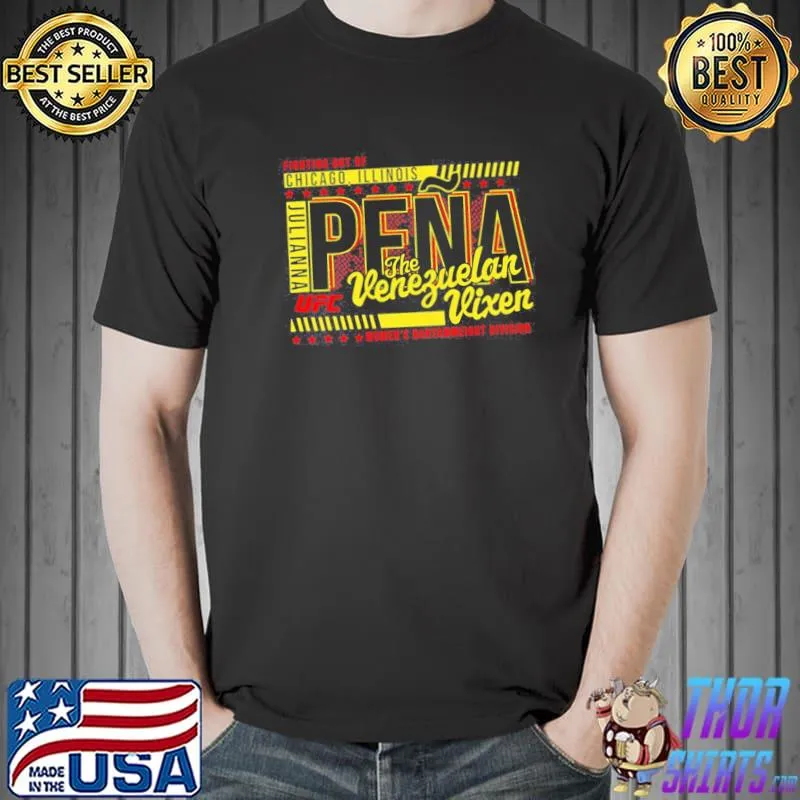 Women's bantamweight Division julianna pena the venezuelan vixen classic shirt
