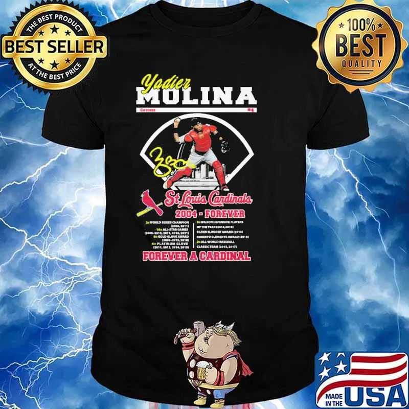 Yadier molina St Louis Cardinals forever shirt