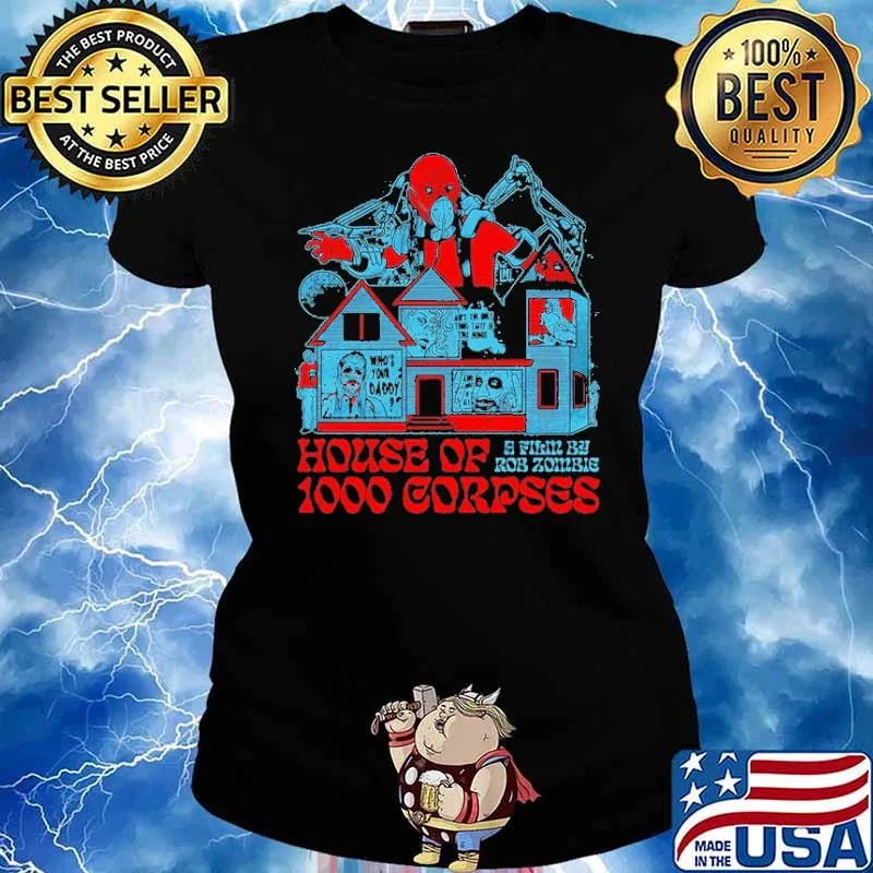 Zombie Flim House Of 1000 Corpses A Flim By Rob Zombie Shirt Ladies tee