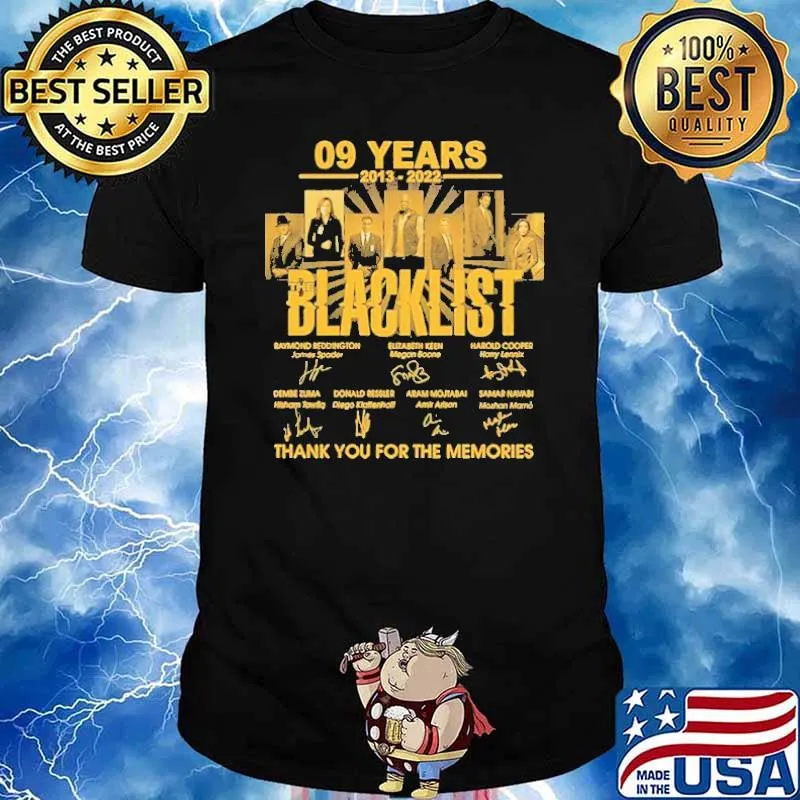 09 Years 2013 2022 The Blacklist Thank You For The MEmories Shirt