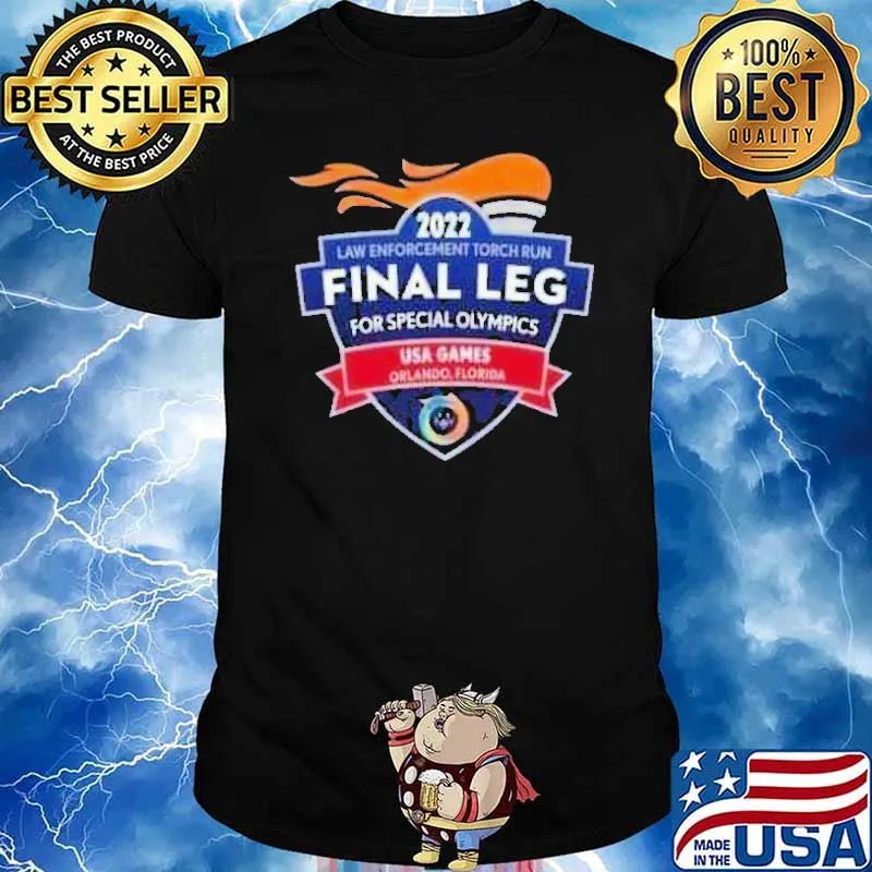 2022 Law Enforcement Torch Run Final Leg Shirt