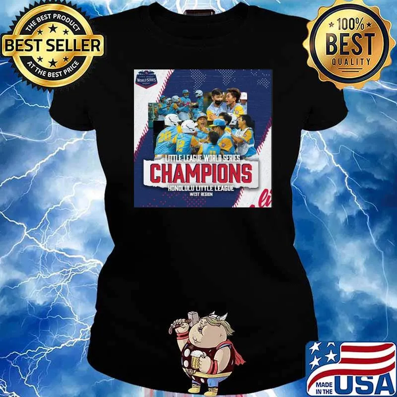 2022 little league world series champions honolulu little league west region sport s Ladies tee