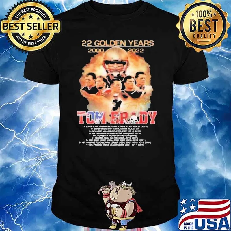22 golden years tom brady signatures shirt