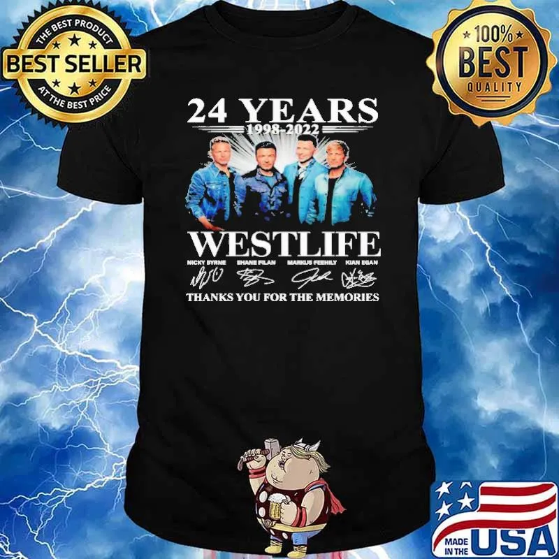 24 Years 1998 2022 Westlife Thank You For THe Memories Shirt