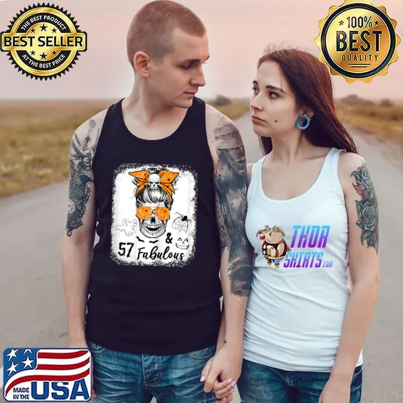 57 year old fabulous 57th birthday messy bun skull halloween T-Shirt Tank Top