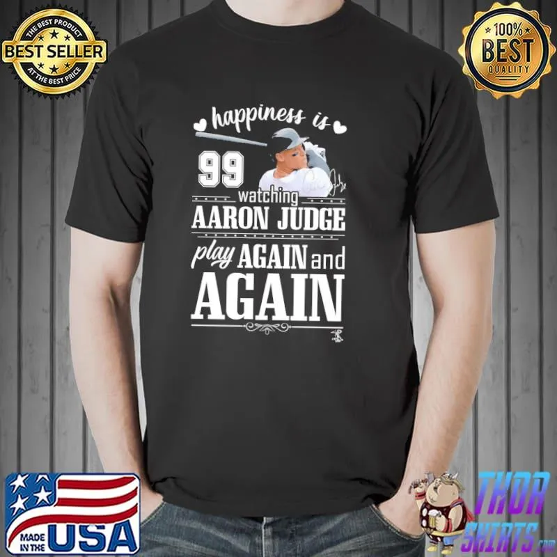 Aaron judge happiness is watching play aaron judge shirt