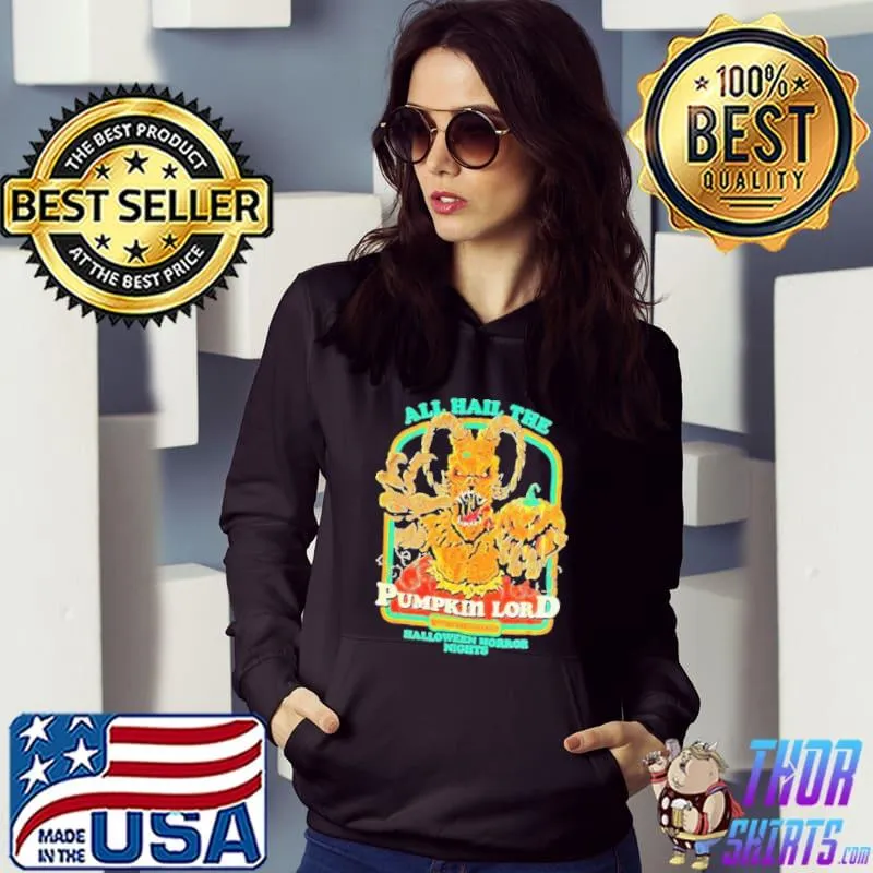 All hail the pumpkin lord horror nights halloween trending s Hoodie