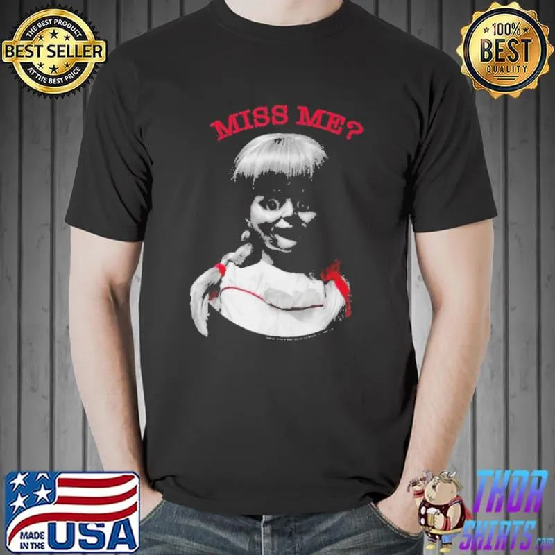 Annabelle miss me halloween trending shirt