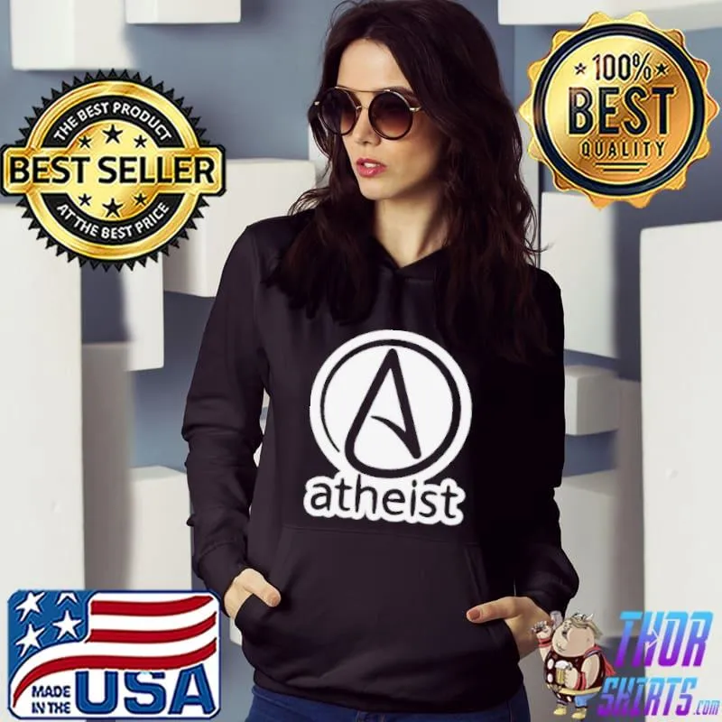 Atheist Logo Shirt Hoodie