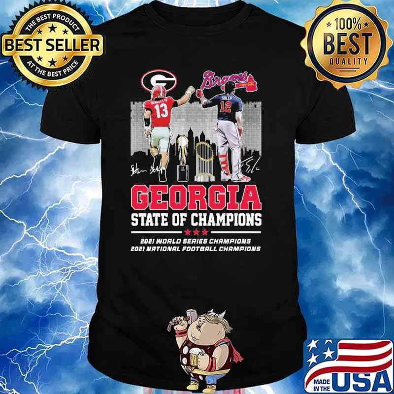 Atlanta Braves georgia state of champions 2021 world shirt