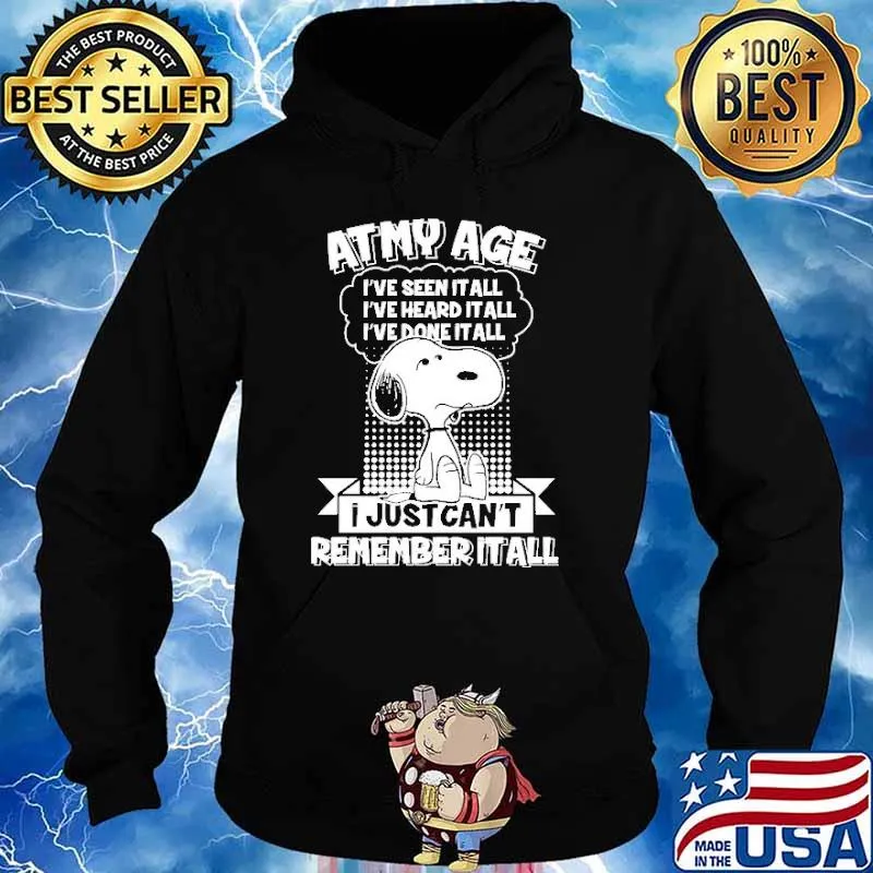 Atmy Age I Just Can't Remember It All Snoopy Shirt Hoodie