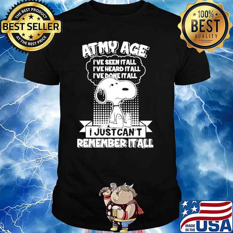 Atmy Age I Just Can't Remember It All Snoopy Shirt